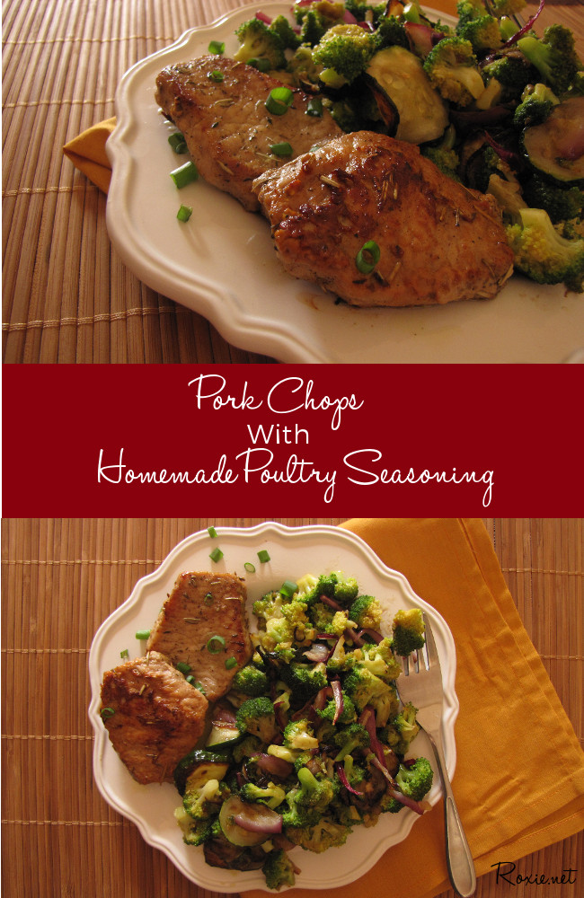 Pork Chops with Homemade Poultry Seasoning